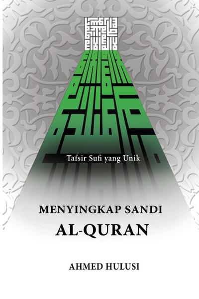 Menyingkap Sandi Al-Qur’an