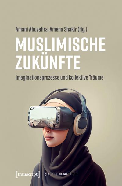 Muslimische Zukünfte