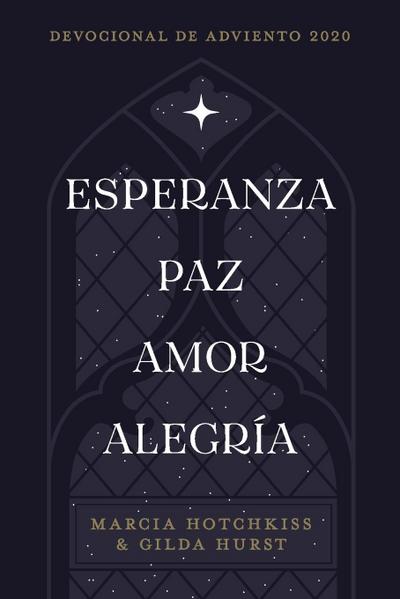 Esperanza-Paz-Amor-Alegría