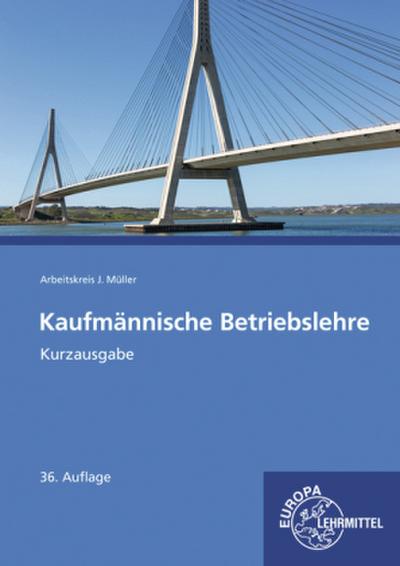 Kaufmännische Betriebslehre Kurzausgabe