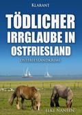 Tödlicher Irrglaube in Ostfriesland