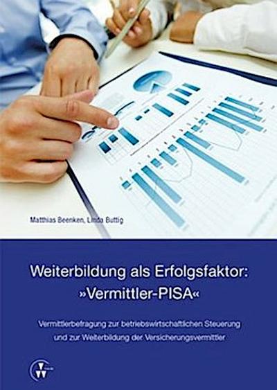 Weiterbildung als Erfolgsfaktor: "Vermittler-PISA"