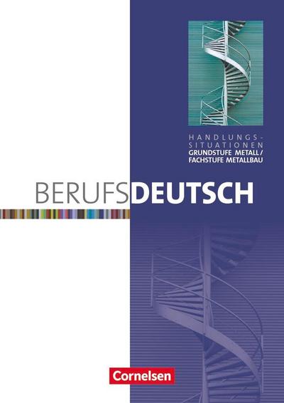 Berufsdeutsch Grundstufe Metall / Fachstufe Metallbau