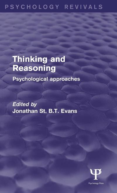 Thinking and Reasoning (Psychology Revivals)