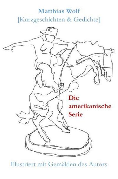 Die amerikanische Serie