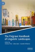 The Palgrave Handbook of Linguistic Landscapes