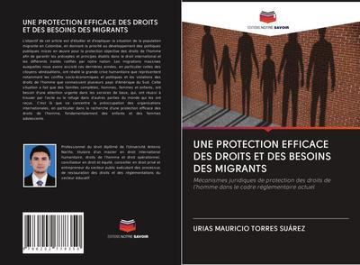 UNE PROTECTION EFFICACE DES DROITS ET DES BESOINS DES MIGRANTS