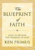 The Blueprint of Faith