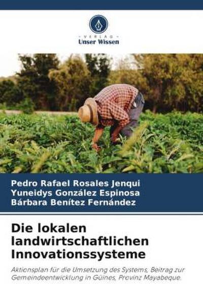 Die lokalen landwirtschaftlichen Innovationssysteme