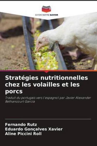 Stratégies nutritionnelles chez les volailles et les porcs