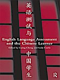 English Language Assessment and the Chinese Learner
