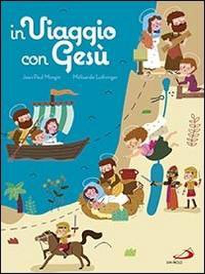 In viaggio con Gesù