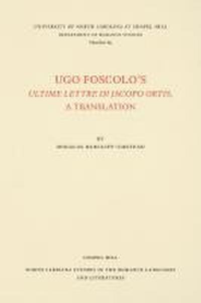 Ugo Foscolo’s Ultime Lettere di Jacopo Ortis