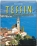 Reise durch das Tessin