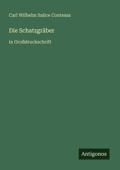 Die Schatzgräber
