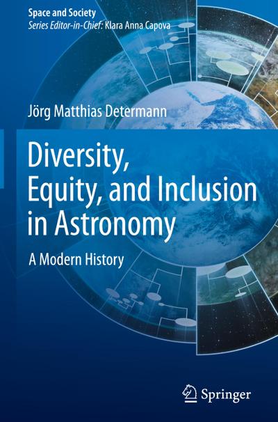 Diversity, Equity, and Inclusion in Astronomy