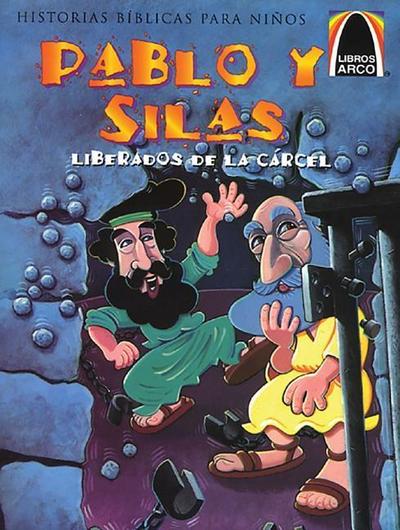 Libros Arco: Pablo Y Silas (Arch Books: Paul and Silas)