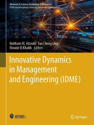 Innovative Dynamics in Management and Engineering (IDME)