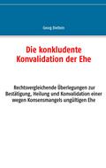 Die konkludente Konvalidation der Ehe