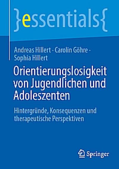 Orientierungslosigkeit von Jugendlichen und Adoleszenten