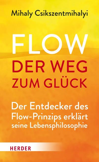 Flow - der Weg zum Glück