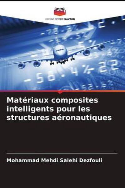 Matériaux composites intelligents pour les structures aéronautiques