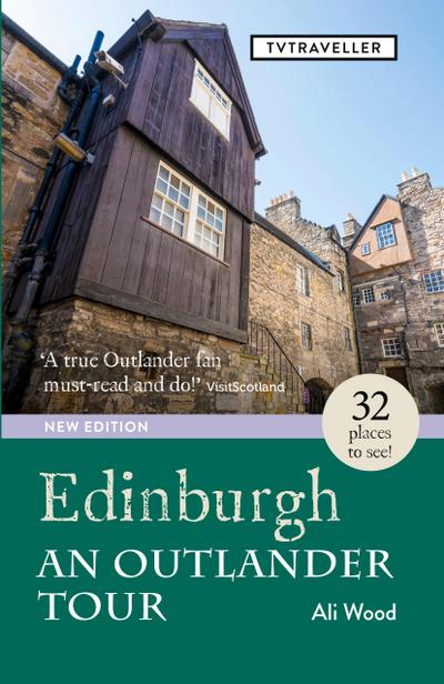 Edinburgh an Outlander Tour