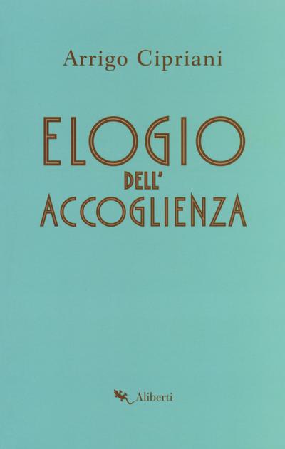 Elogio dell’accoglienza