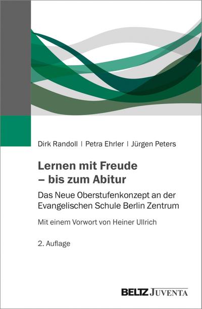 Lernen mit Freude - bis zum Abitur