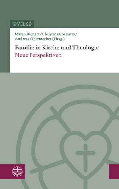 Familie in Kirche und Theologie