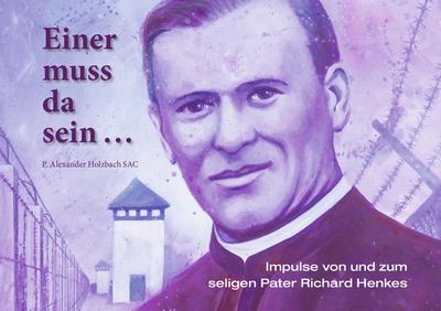 Einer muss da sein .