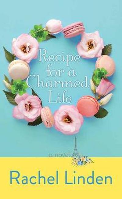 Recipe for a Charmed Life