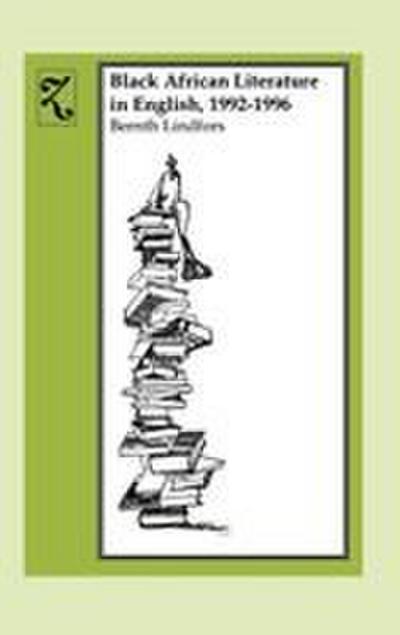 Black African Literature in English, 1992-1996