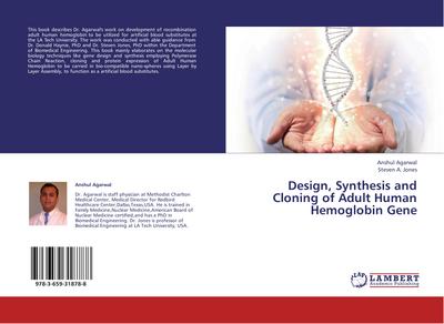 Design, Synthesis and Cloning of Adult Human Hemoglobin Gene