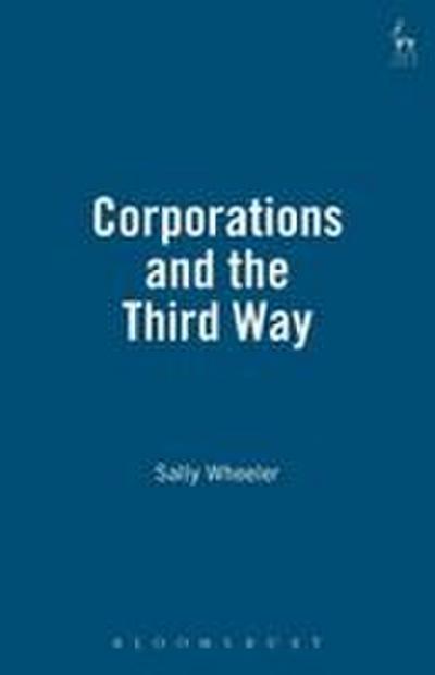 Corporations and the Third Way