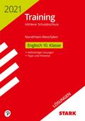 STARK Lösungen zu Training Mittlerer Schulabschluss 2021 - Englisch - NRW (STARK-Verlag - Abschlussprüfungen)