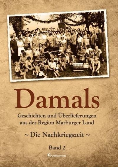 Damals, Band 2 - Die Nachkriegszeit