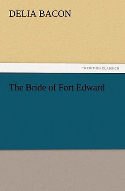 The Bride of Fort Edward