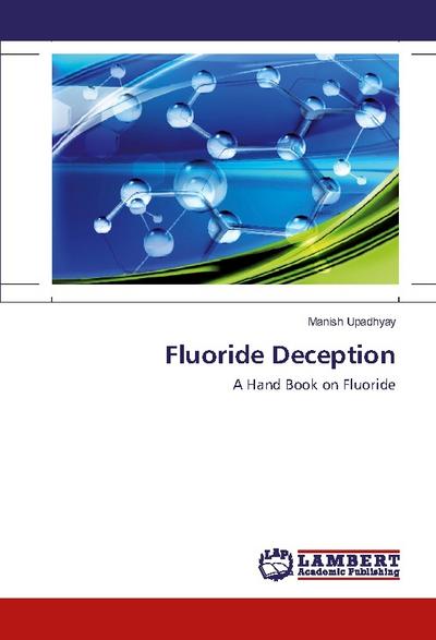 Fluoride Deception