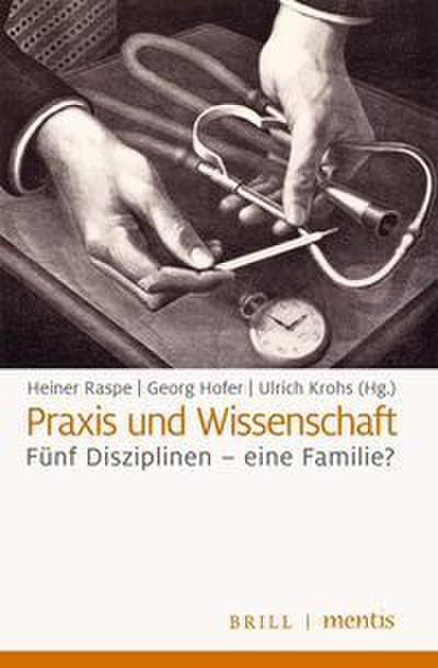 Praxis und Wissenschaft