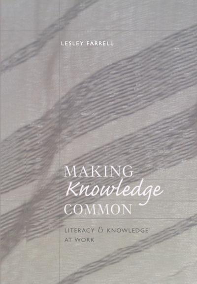 Making Knowledge Common