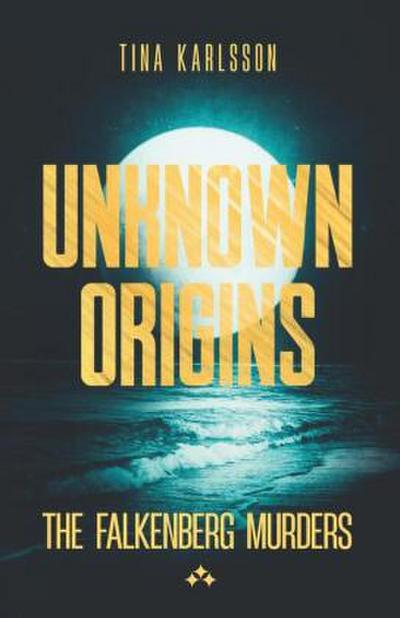 Unknown Origins