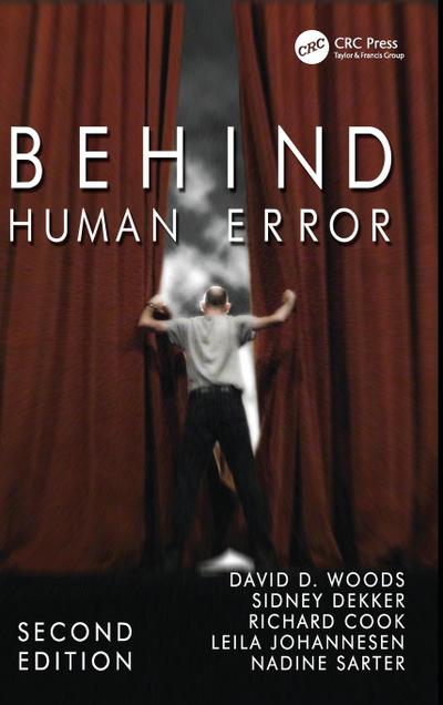 Behind Human Error