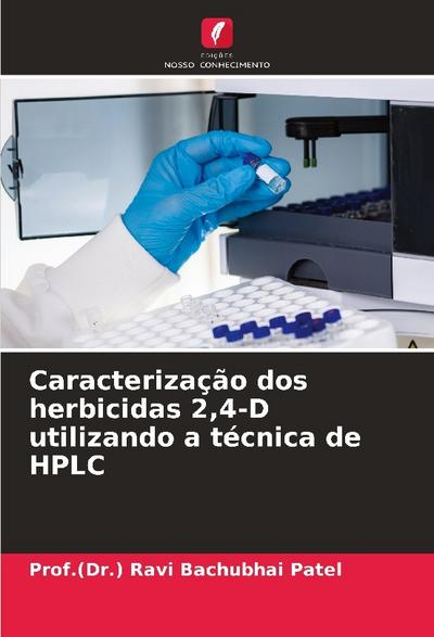 Caracterização dos herbicidas 2,4-D utilizando a técnica de HPLC