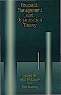 Foucault, Management and Organization Theory