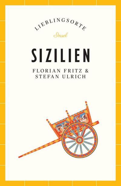 Sizilien Reiseführer LIEBLINGSORTE