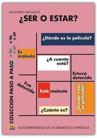 Ser o estar : autoaprendizaje de la gramática española
