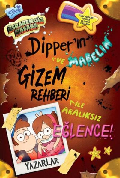Disney - Esrarengiz Kasaba Dipper ve Mabelin Gizem Rehberi Ile Araliksiz Eglence