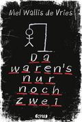 Da waren’s nur noch zwei
