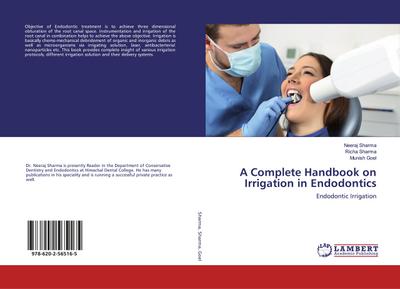 A Complete Handbook on Irrigation in Endodontics